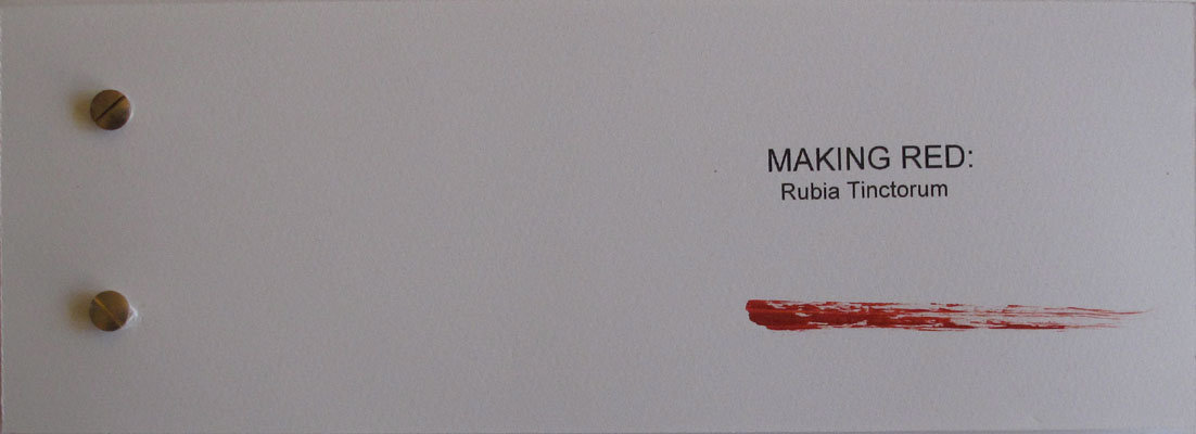 Making Red: Rubia Tinctorum by Barbara Greene